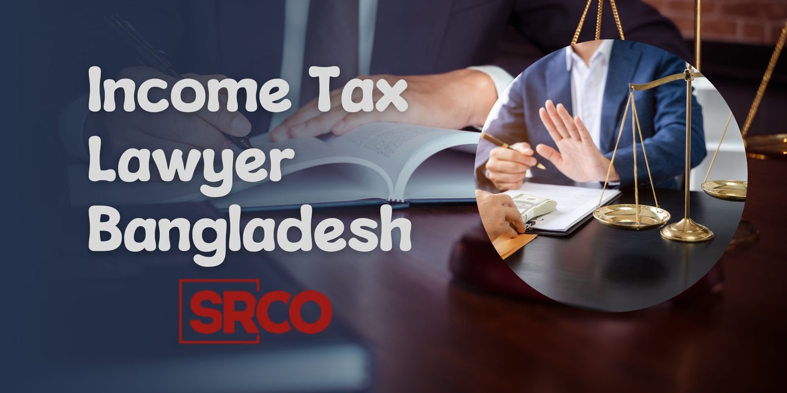 Income tax lawyer bangladesh